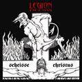 Legion 666 (CAN) : Die Scheisse Christus